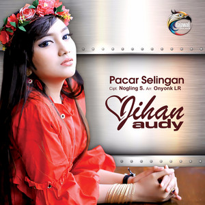 Jihan Audy - Pacar Selingan