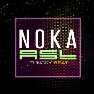 Noka Axl - Fungky Beat