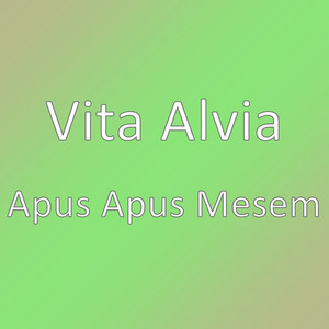 Vita Alvia - Apus Apus Mesem