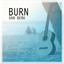 Dan Berk - Burn
