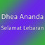 Dhea Ananda - Selamat Lebaran