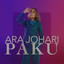 Ara Johari - Paku