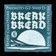 Reddy, Sway D, Paloalto, YunB, G2, Huckleberry P, Camo Starr - Break Bread