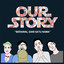 Our Story - Tersimpan