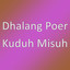 Dhalang Poer - Kuduh Misuh