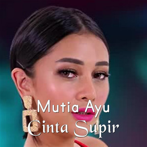 Mutia Ayu - Cinta Supir