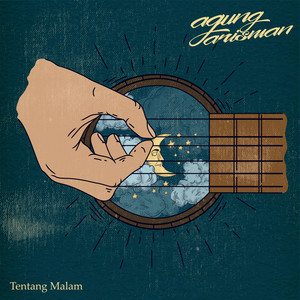 Agung Darisman - Tentang Malam