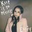 Ellise - Keep It to Myself