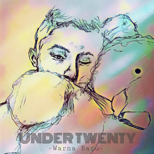 Under Twenty - Warna Baru