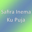 Safira Inema - Ku Puja