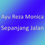 Ayu Reza Monica - Sepanjang Jalan