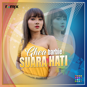 Ghea Barbie - Suara Hati
