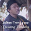 Sultan Trenggono - Dagang Pindang
