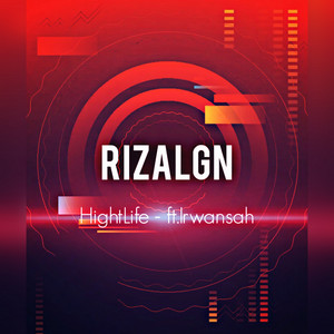 RizalGN, Irwansah - HightLife