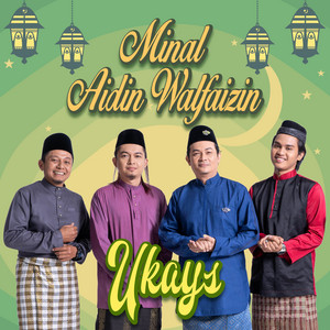 Ukays - Minal Aidin Walfaizin