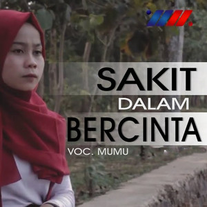 Mumu - Sakit Dalam Bercinta