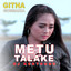 Githa Gusmania - Metu Talake Dj Kentrung