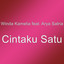 Winda Kamelia, Arya Satria - Cintaku Satu