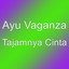 Ayu Vaganza - Tajamnya Cinta