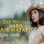 Gaby Bettay - Tak Pernah Habis Air Mataku