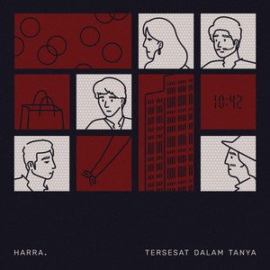 Harra. - Tersesat Dalam Tanya