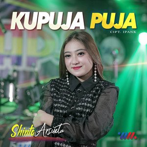 Shinta Arsinta - Ku Puja Puja