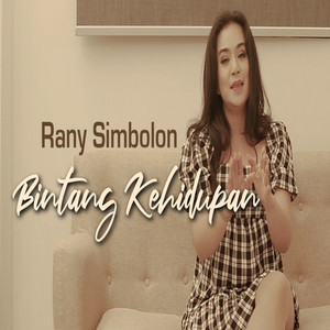 Rany Simbolon - Bintang Kehidupan