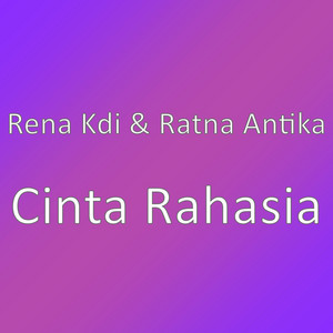 Rena Kdi, Ratna Antika - Cinta Rahasia