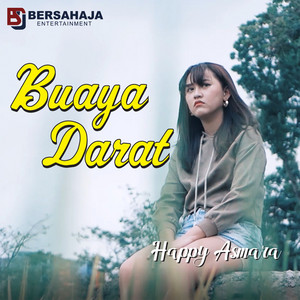 Happy Asmara - Buaya Darat