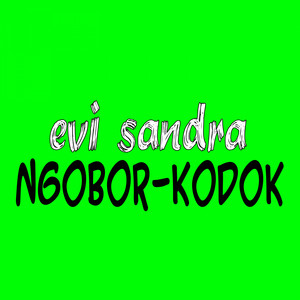 Evi Sandra - Ngobor-Kodok