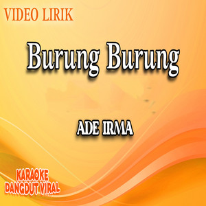 Ade Irma - Burung Burung