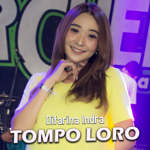Difarina Indra - Tompo Loro