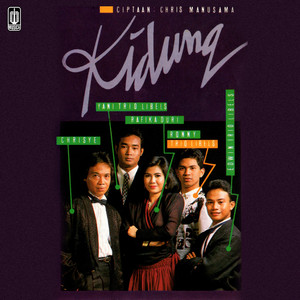 Chrisye, Rafika Duri, Trio Libels - Kidung