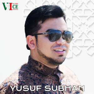 Yusuf Subhan - Hanya Engkau Yaa Allah