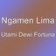 Ngamen Lima - Utami Dewi Fortuna