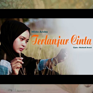 Milda Ariska - Terlanjur Cinta