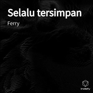 Ferry - Selalu tersimpan - 1