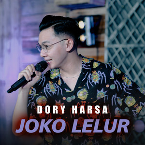 Dory Harsa - Joko Lelur