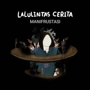 Manifrustasi - Lalu Lintas Cerita - Live Session Ver.