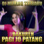 Dj Minang Terbaru - BAKUREH PAGI JO PATANG