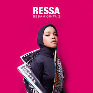 Ressa - Beban Cinta 2