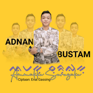 ADNAN BUSTAM - AMMAKKU SURUGAKU