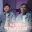 Dyrga Dadali, Jovan Asbak Band - Hatiku Terluka Lagi