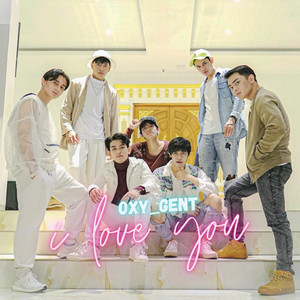 Oxy Gent - I Love You (Cinta Sesaat)