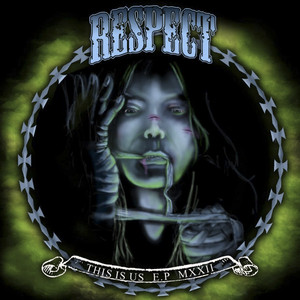Respect - Viva La Beatdown - From "this Is Us E.p Mxxii"