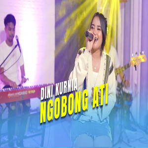 Dini Kurnia - Ngobong Ati