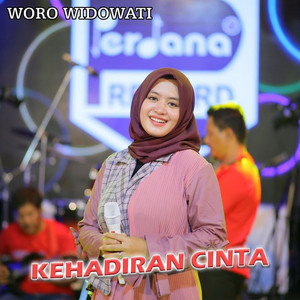Woro Widowati - Kehadiran Cinta