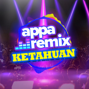 Appa Remix - Ketahuan