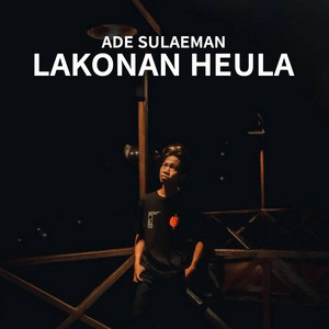 Ade Sulaeman - Lakonan Heula