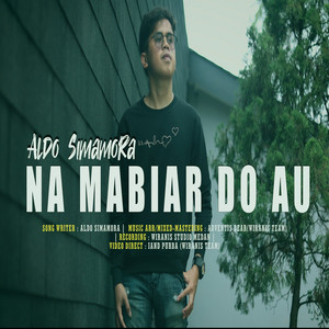 ALDO SIMAMORA - NA MABIAR DO AU